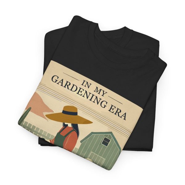 In My Gardening Era T-Shirt