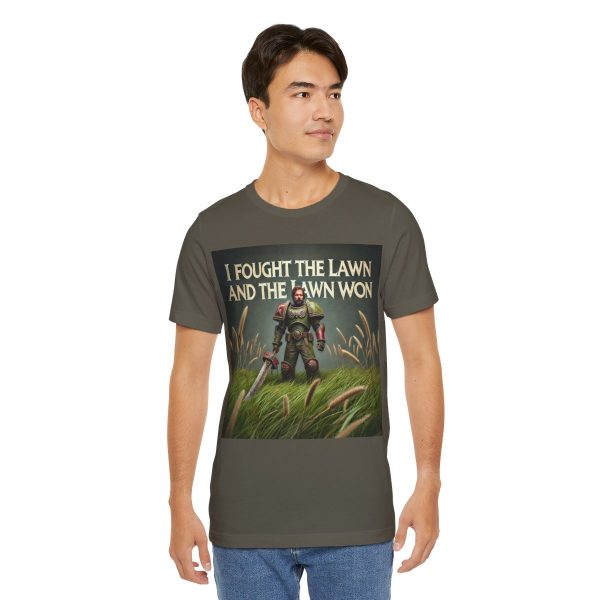 I Fought the Lawn and the Lawn Won T-Shirt