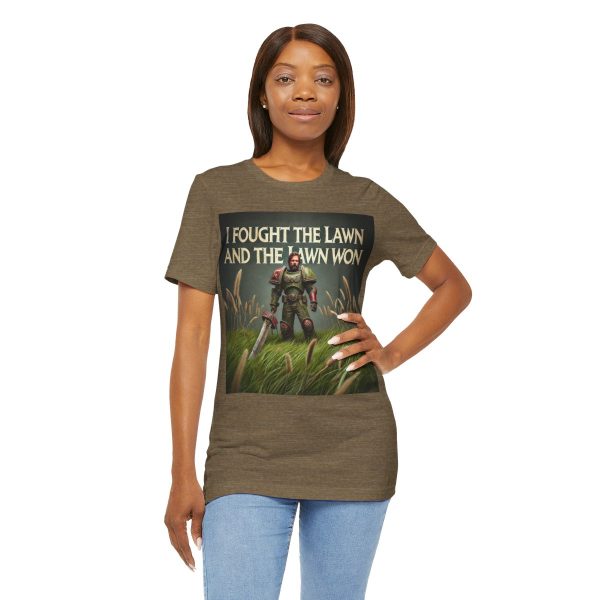 I Fought the Lawn and the Lawn Won T-Shirt