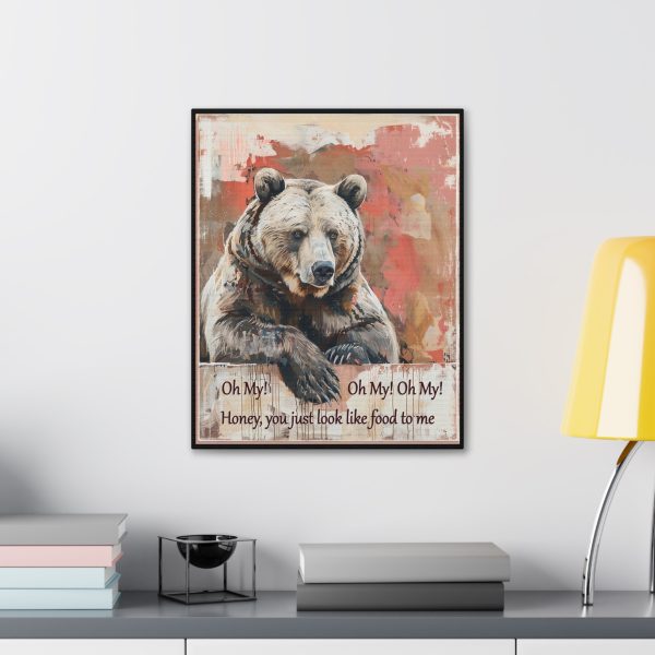 Honey, You Look Like Food to Me – Grizzly Bear Art Print