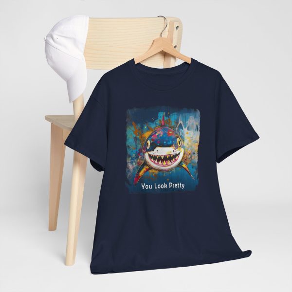 Shark T-Shirt – “You Look Pretty” – Funny Humorous Humor Shirt for Ocean Life Enthusiasts