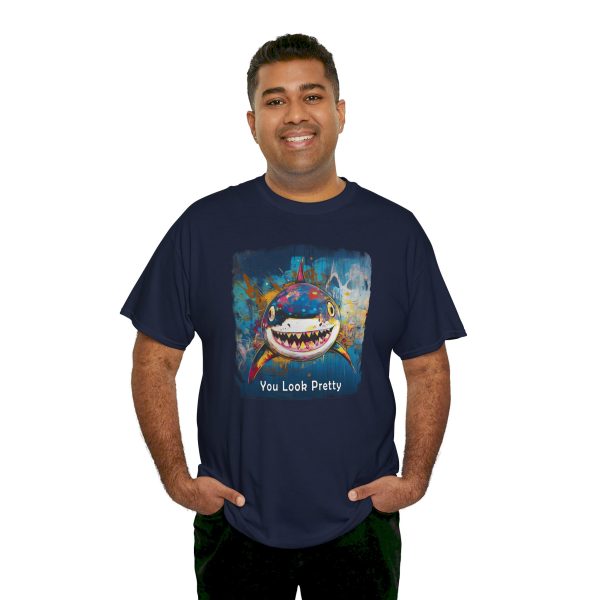 Shark T-Shirt – “You Look Pretty” – Funny Humorous Humor Shirt for Ocean Life Enthusiasts