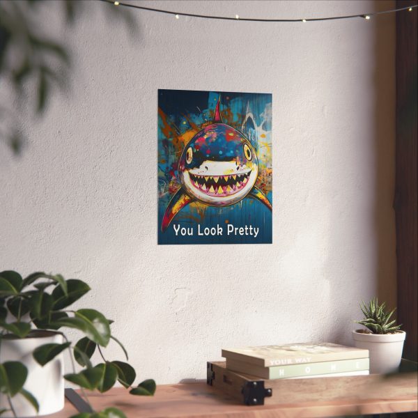 Shark Wall Art Print – “You Look Pretty” – Funny Humorous Humor Print for Ocean Life Enthusiasts