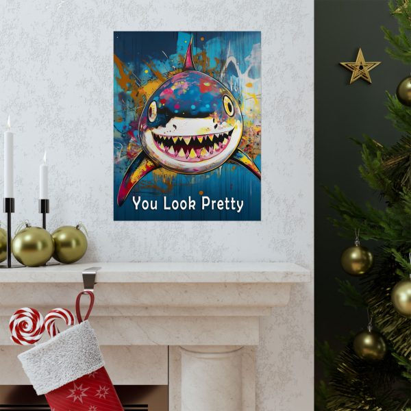 Shark Wall Art Print – “You Look Pretty” – Funny Humorous Humor Print for Ocean Life Enthusiasts