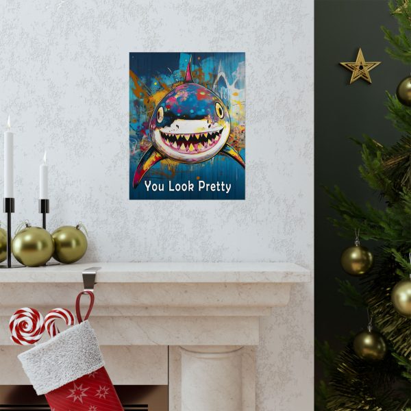 Shark Wall Art Print – “You Look Pretty” – Funny Humorous Humor Print for Ocean Life Enthusiasts