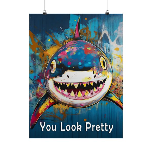 Shark Wall Art Print – “You Look Pretty” – Funny Humorous Humor Print for Ocean Life Enthusiasts