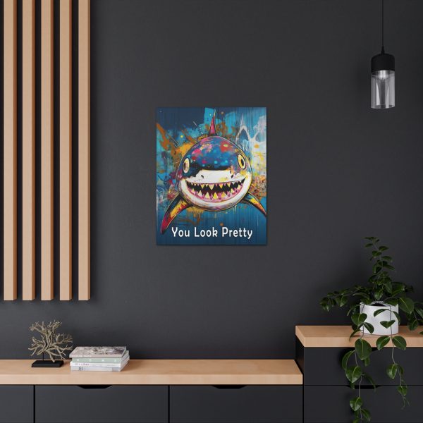 Shark Canvas Wall Art Print – “You Look Pretty” – Funny Humorous Humor Print for Ocean Life Enthusiasts