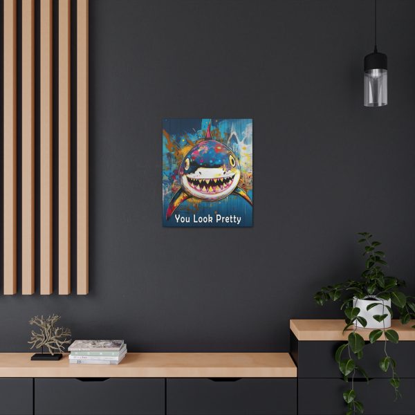 Shark Canvas Wall Art Print – “You Look Pretty” – Funny Humorous Humor Print for Ocean Life Enthusiasts